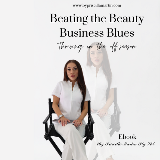 Beating The Beauty Business Blues: Thriving The Off Seasons Ebook - By Priscilla Martin