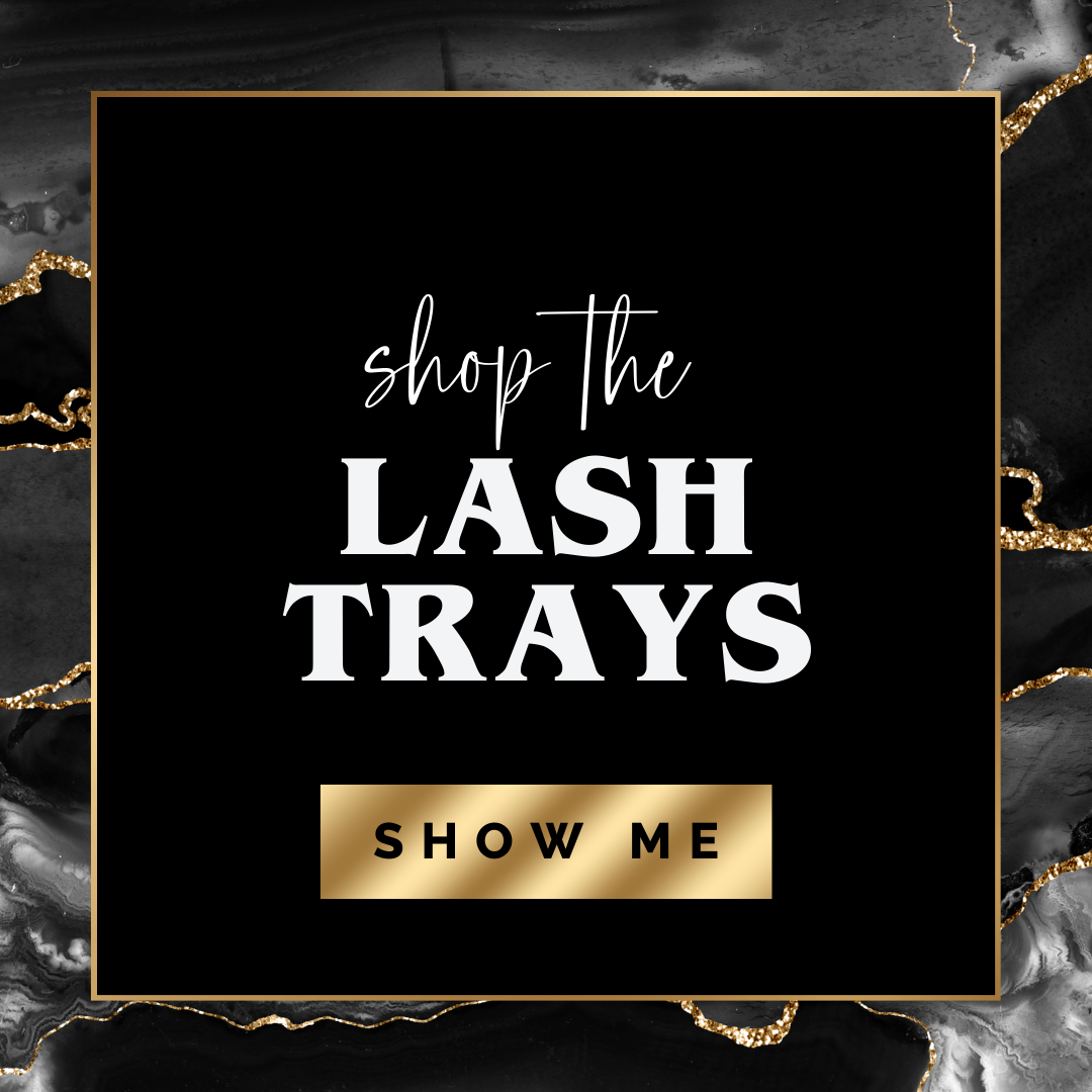Lash Trays