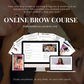 Brow Sculpting & Colouring Online Course